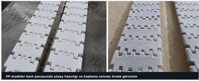 Konveyör modüler bant parçasında flok kaplama öncesi ve sonrası